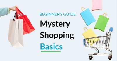 Mystery Shopping Basics: What Does a Mystery Shopper Do?