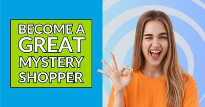Suggestions For being A Great Mystery Shopper [Infographic]